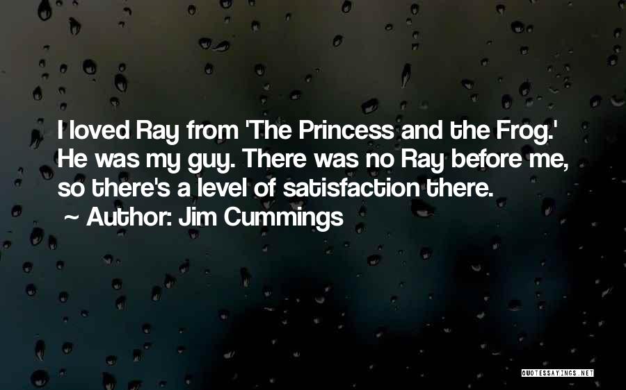 Princess And Frog Quotes By Jim Cummings