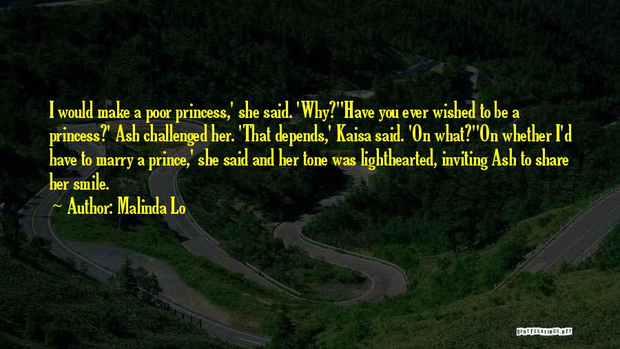 Princess And Her Prince Quotes By Malinda Lo