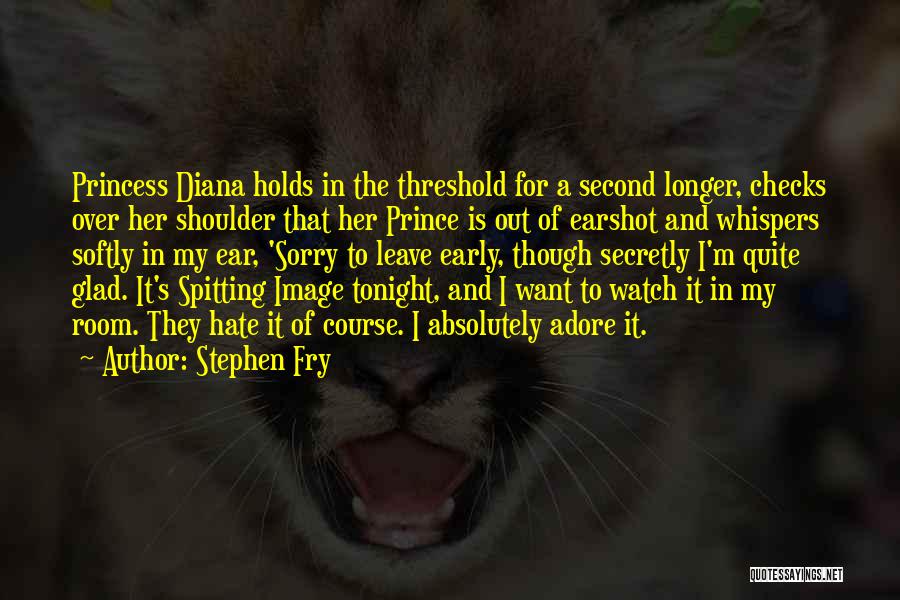 Princess And Her Prince Quotes By Stephen Fry