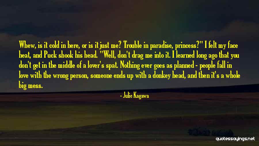Princess And Love Quotes By Julie Kagawa Princess And Love Quotes By Julie Kagawa