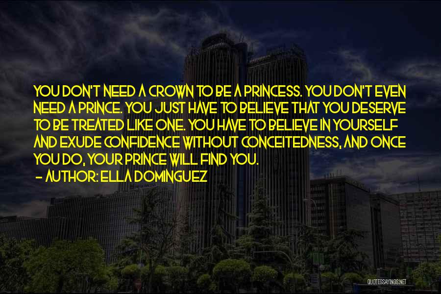 Princess And Prince Love Quotes By Ella Dominguez