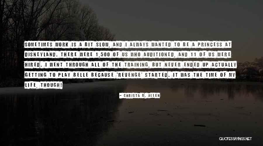 Princess Belle Quotes By Christa B. Allen Princess Belle Quotes By Christa B. Allen