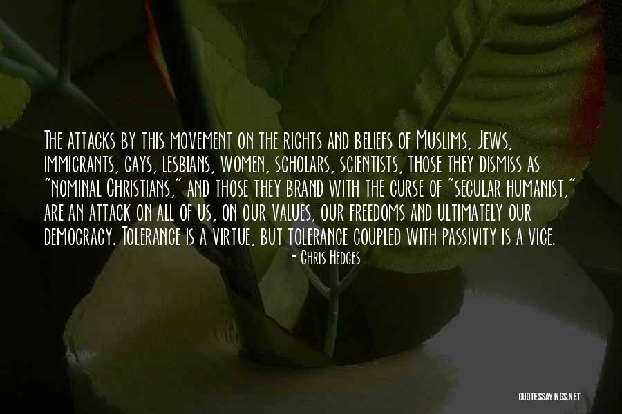 Princess Bride Eel Quotes By Chris Hedges