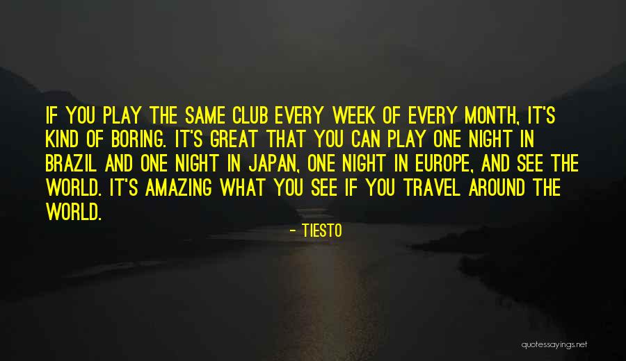 Princess Bride Eel Quotes By Tiesto
