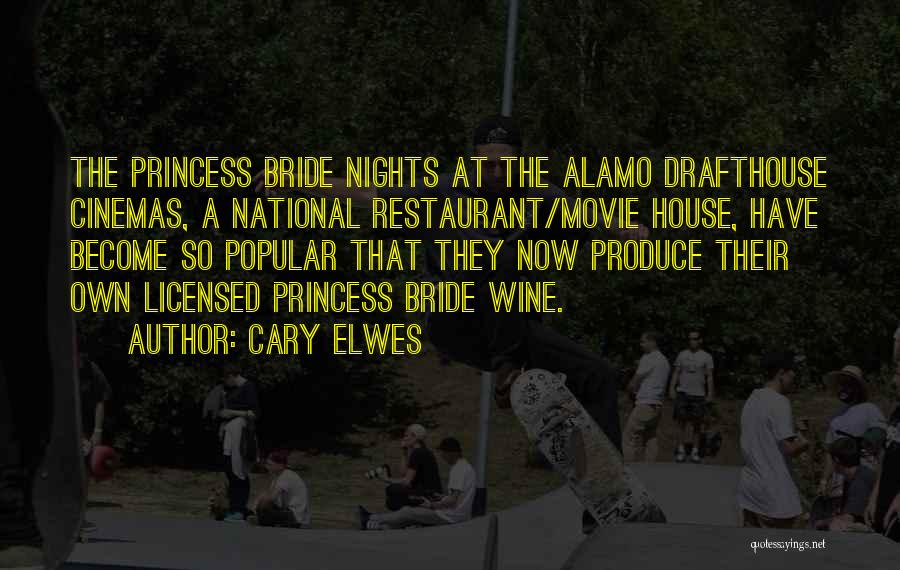 Princess Bride Quotes By Cary Elwes