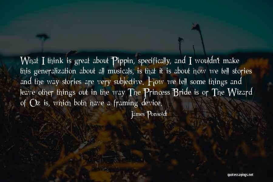 Princess Bride Quotes By James Ponsoldt Princess Bride Quotes By James Ponsoldt
