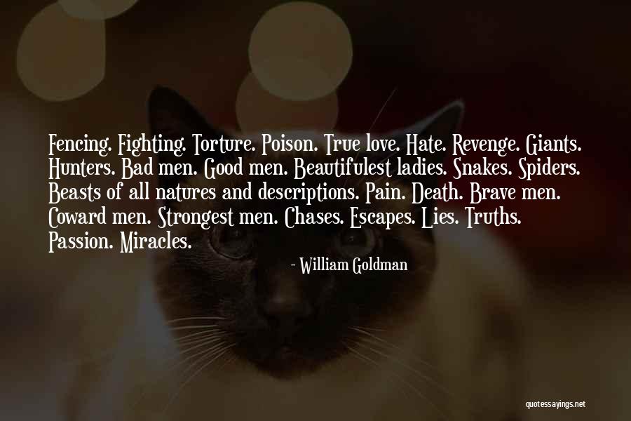 Princess Bride Quotes By William Goldman