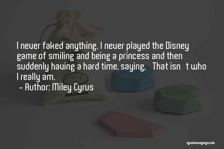 Princess Disney Quotes By Miley Cyrus