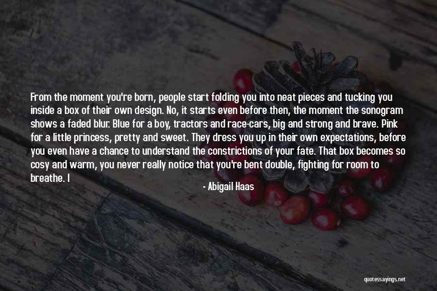 Princess Dress Up Quotes By Abigail Haas