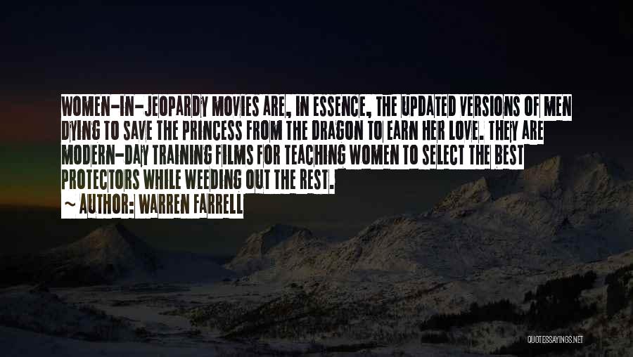 Princess In Training Quotes By Warren Farrell