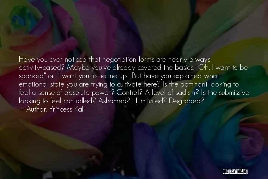 Princess Kali Quotes 2051037