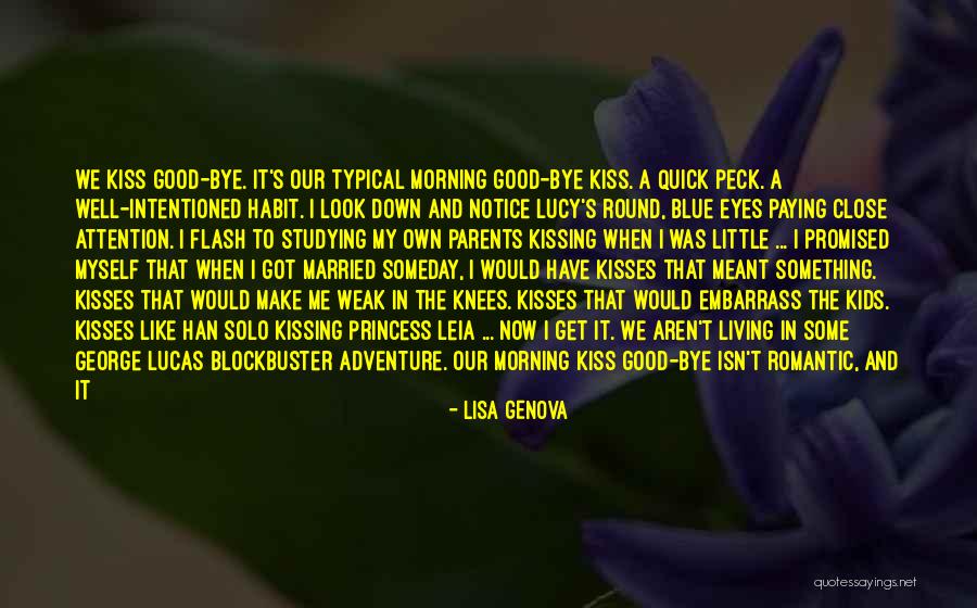 Princess Leia Love Quotes By Lisa Genova Princess Leia Love Quotes By Lisa Genova