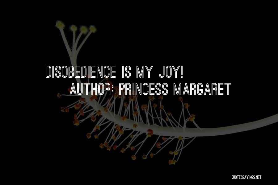 Princess Margaret Quotes 1013333