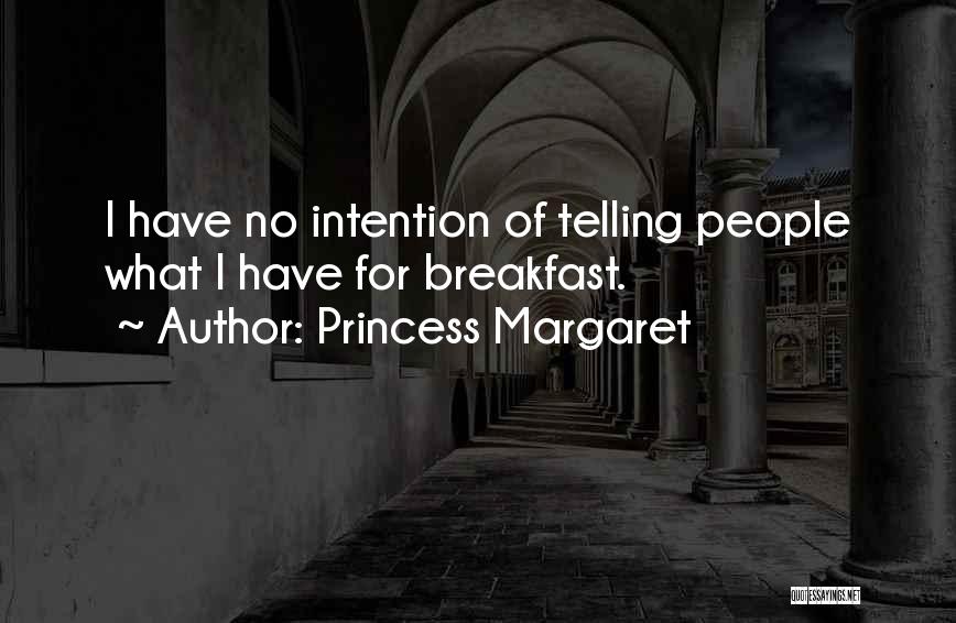 Princess Margaret Quotes 1320577