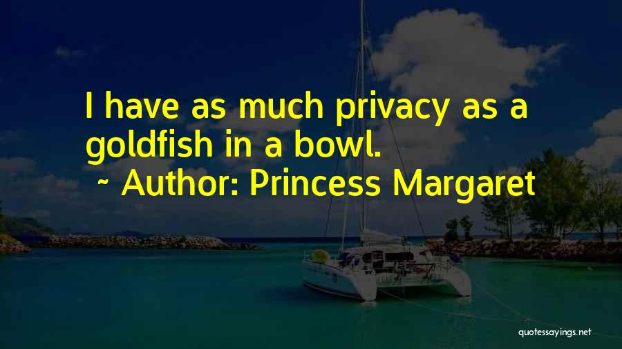 Princess Margaret Quotes 1727634