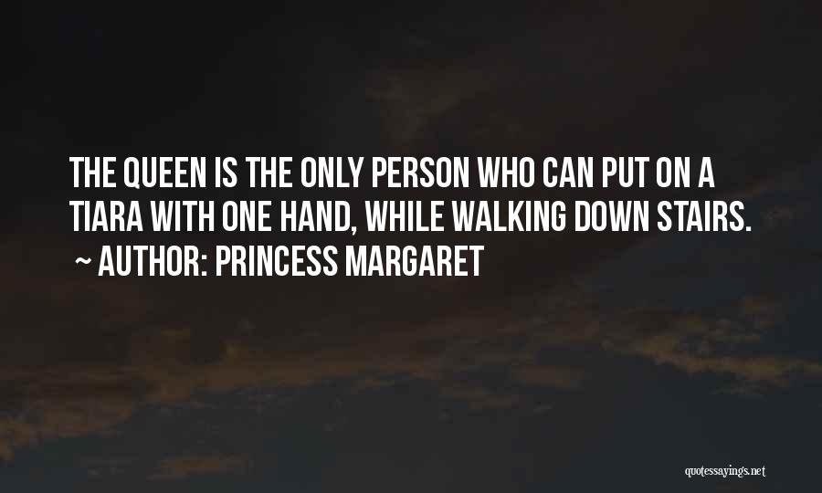 Princess Margaret Quotes 1995185