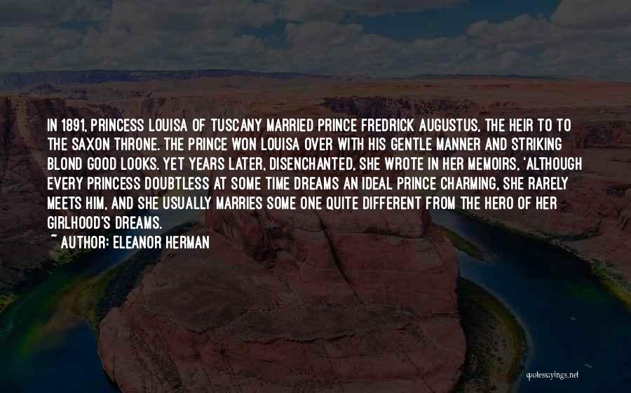 Princess Meets Prince Quotes By Eleanor Herman