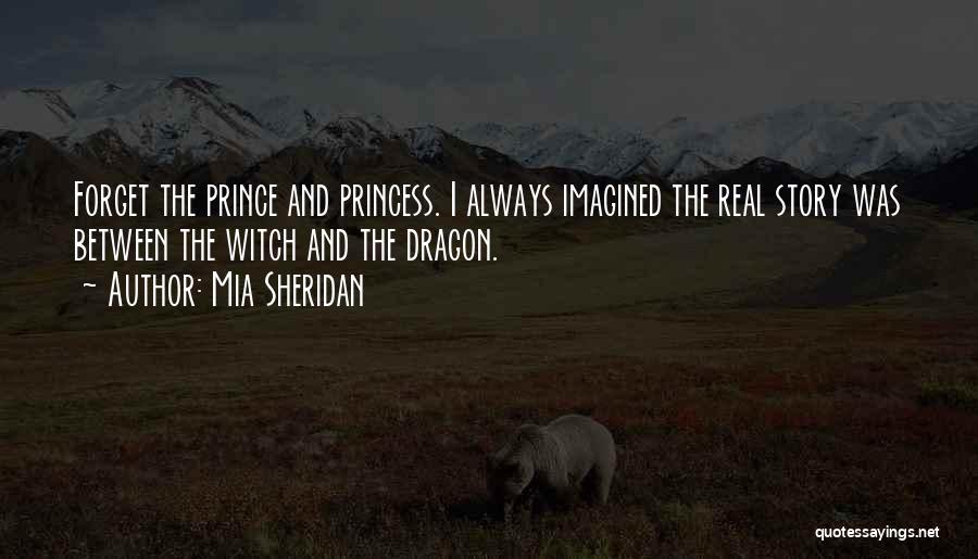 Princess Mia Quotes By Mia Sheridan