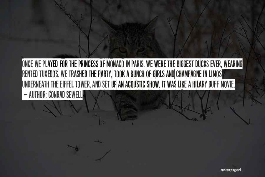 Princess Of Monaco Quotes By Conrad Sewell
