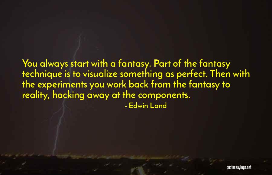Princess Of The Silver Woods Quotes By Edwin Land Princess Of The Silver Woods Quotes By Edwin Land