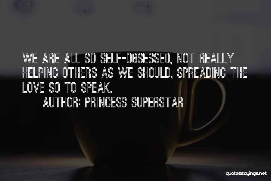 Princess Superstar Quotes 1534268
