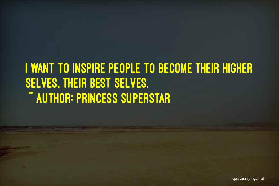 Princess Superstar Quotes 1836723