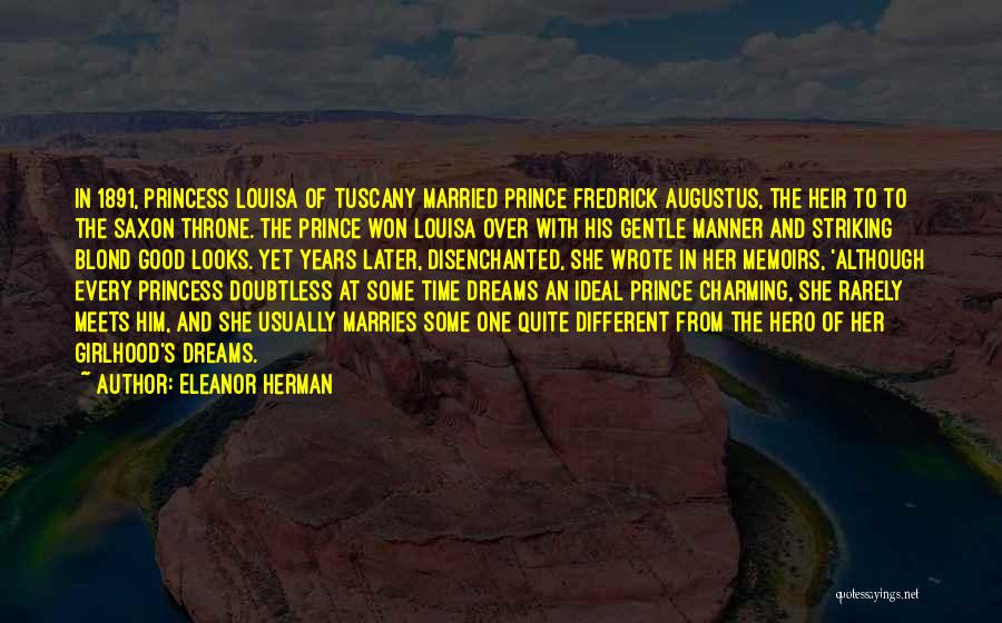 Princess Without Prince Quotes By Eleanor Herman