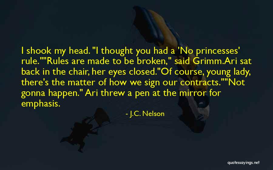 Princesses And Fairy Tales Quotes By J.C. Nelson