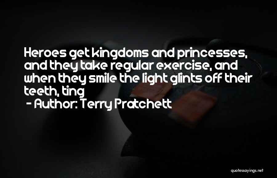 Princesses Quotes By Terry Pratchett