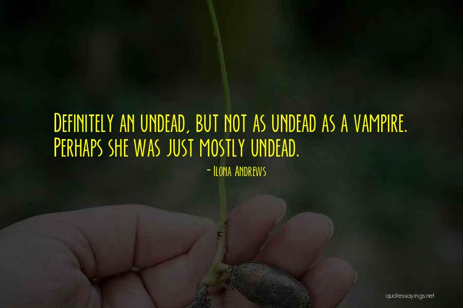 Princesslysss Quotes By Ilona Andrews Princesslysss Quotes By Ilona Andrews