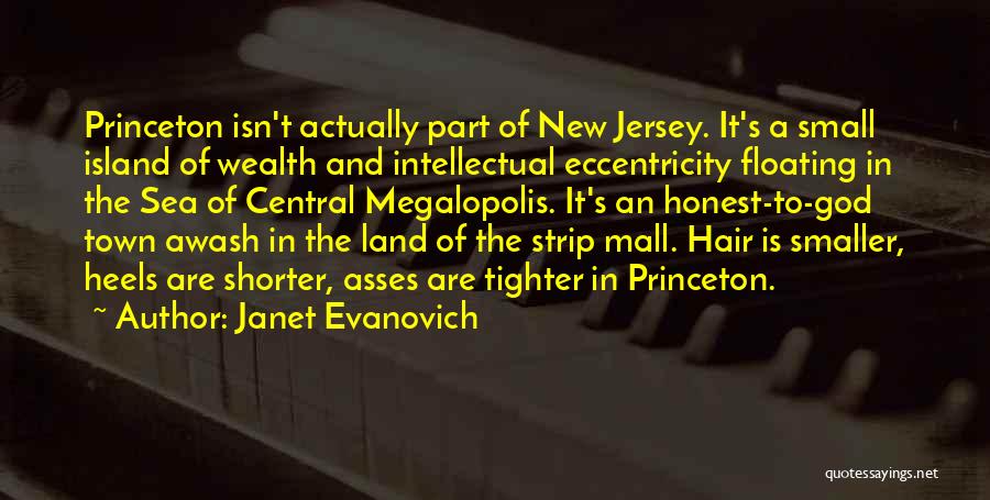 Princeton Quotes By Janet Evanovich
