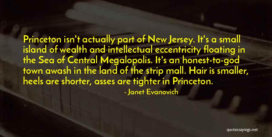 Princeton Quotes By Janet Evanovich