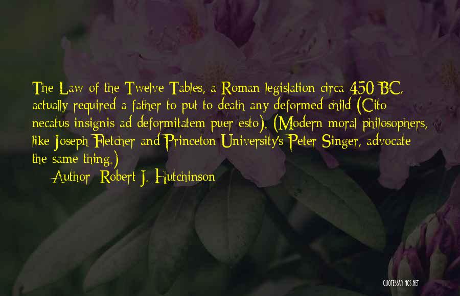 Princeton Quotes By Robert J. Hutchinson