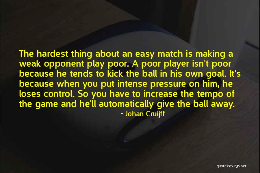 Princeza Dajana Quotes By Johan Cruijff Princeza Dajana Quotes By Johan Cruijff