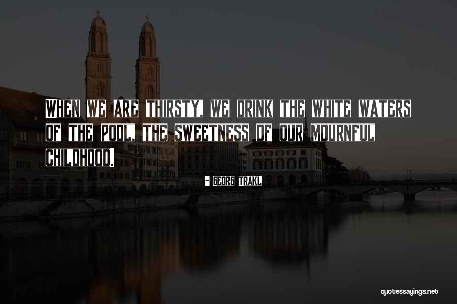 Principado De Monaco Quotes By Georg Trakl Principado De Monaco Quotes By Georg Trakl