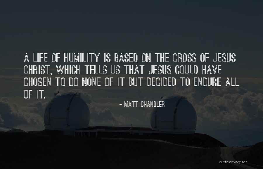 Principais Caracteristicas Quotes By Matt Chandler Principais Caracteristicas Quotes By Matt Chandler