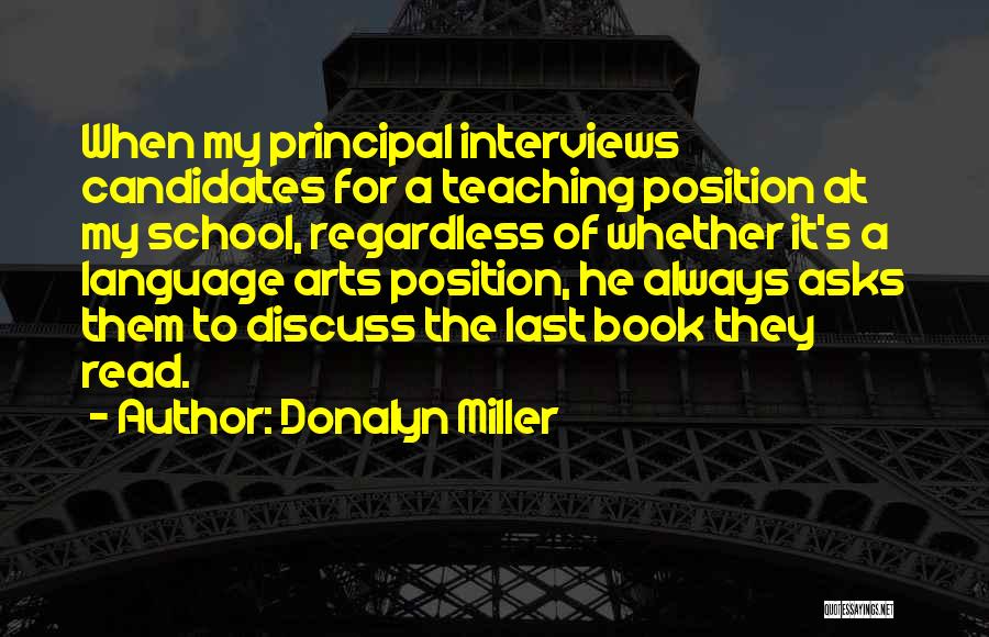 Principal Of School Quotes By Donalyn Miller