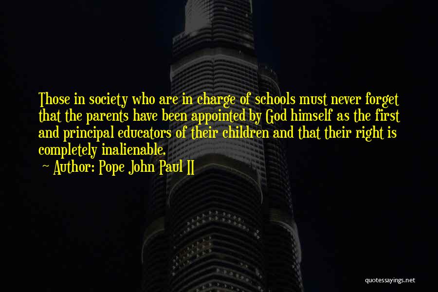 Principal Of School Quotes By Pope John Paul II