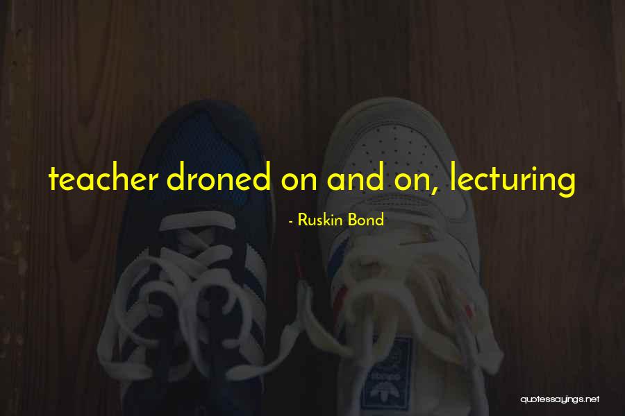 Principal Skinner Funny Quotes By Ruskin Bond Principal Skinner Funny Quotes By Ruskin Bond