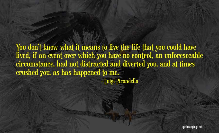 Principalia Quotes By Luigi Pirandello Principalia Quotes By Luigi Pirandello