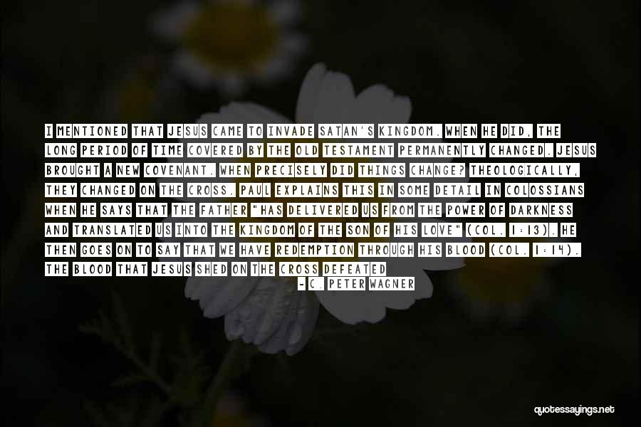 Principality Quotes By C. Peter Wagner Principality Quotes By C. Peter Wagner