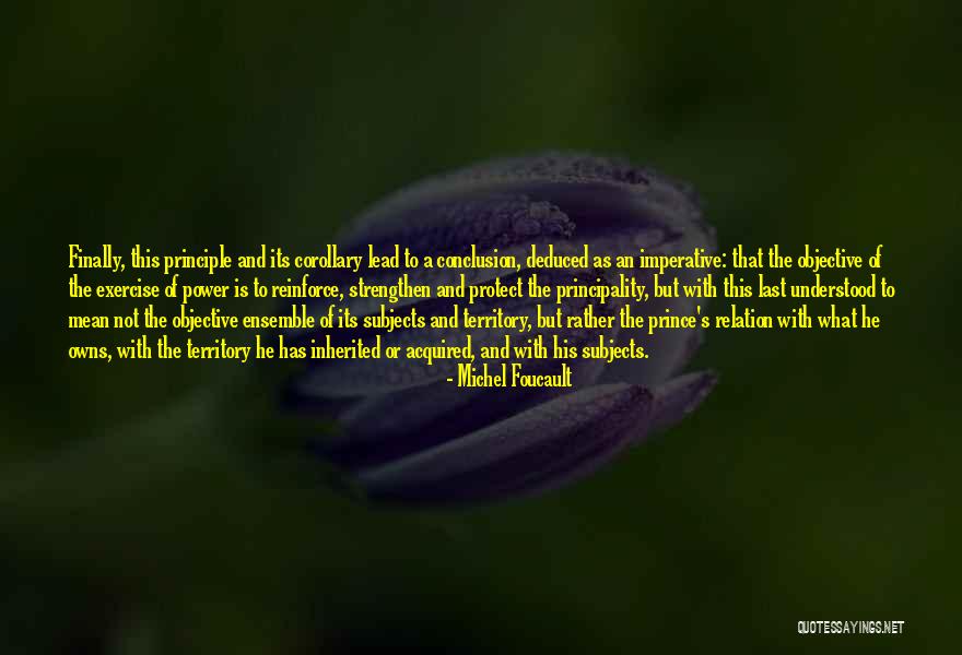 Principality Quotes By Michel Foucault Principality Quotes By Michel Foucault