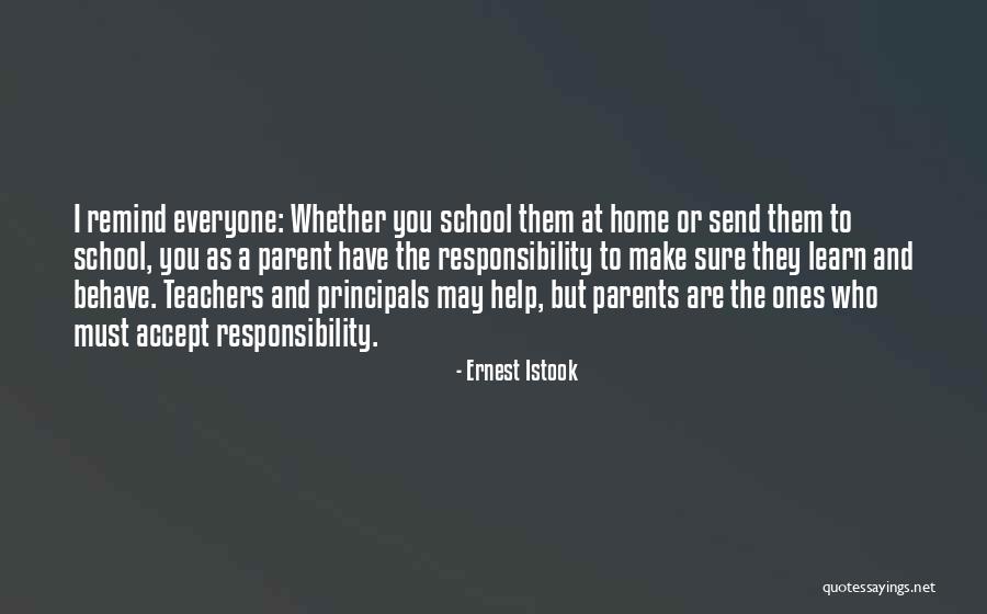 Principals And Teachers Quotes By Ernest Istook Principals And Teachers Quotes By Ernest Istook