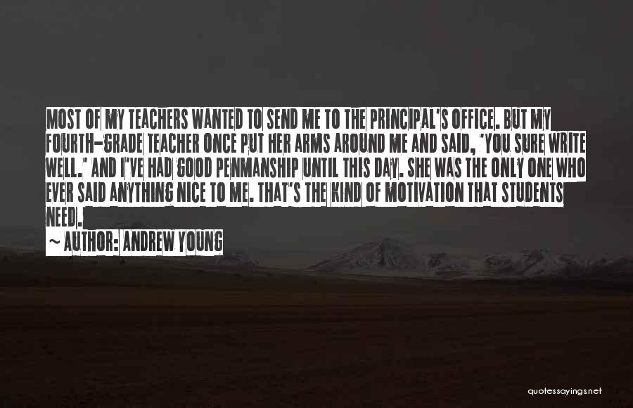 Principal's Day Quotes By Andrew Young