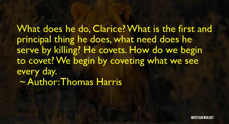 Principal's Day Quotes By Thomas Harris