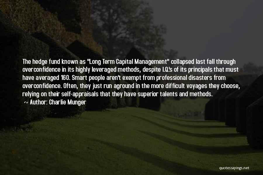 Principals Quotes By Charlie Munger