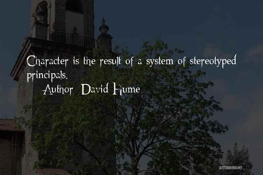Principals Quotes By David Hume