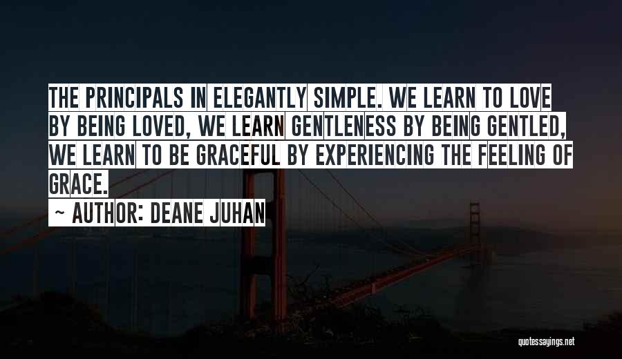 Principals Quotes By Deane Juhan