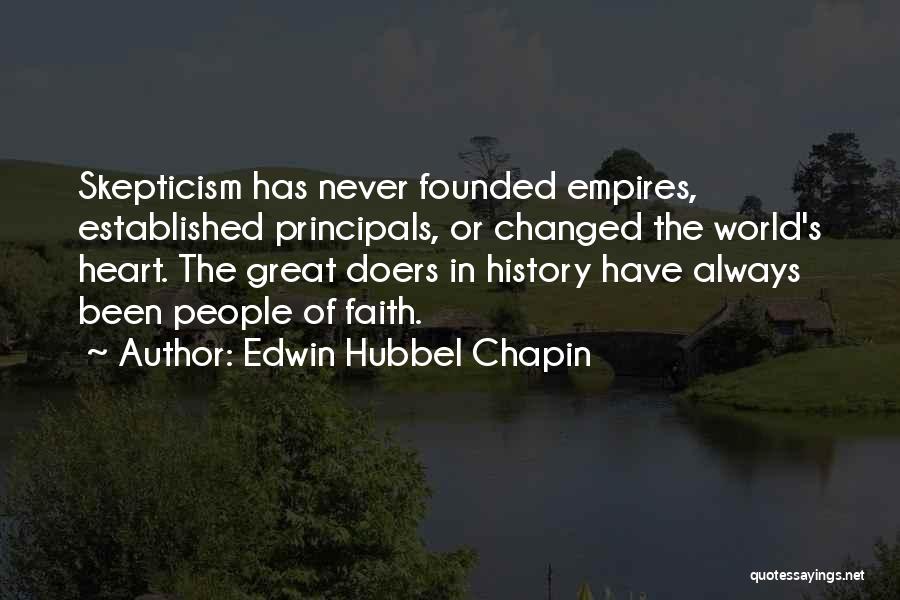 Principals Quotes By Edwin Hubbel Chapin