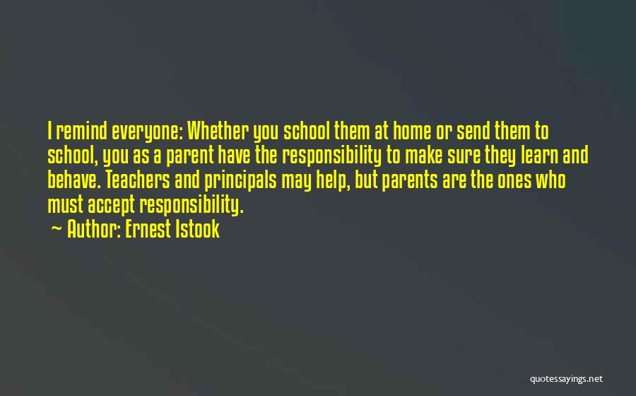 Principals Quotes By Ernest Istook